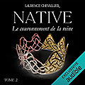 Le <b>Couronnement</b> de la reine (Native #2), de Laurence Chevallier
