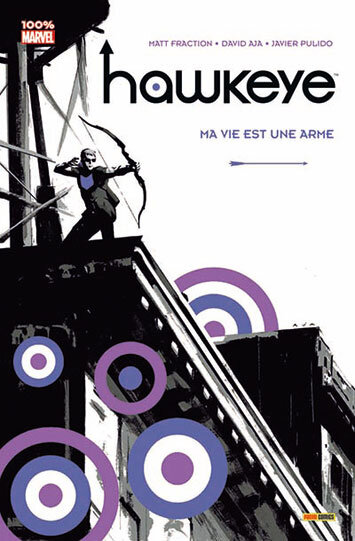 100% marvel hawkeye 01 ma vie est une arme