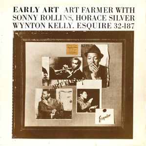Art Farmer - 1954 - Early Art (Esquire)