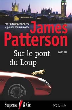 Sur_le_pont_du_loup_par_James_Patterson