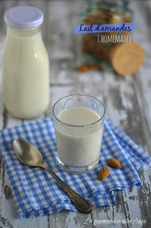 lait amandes maison recette