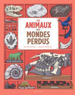 Les animaux des mondes perdus