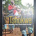 Les Tshokwe, République <b>démocratique</b> du Congo 
