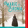 Marie et Bronia, Le pacte des soeurs de Natacha Henry : ISSN 2607-0006