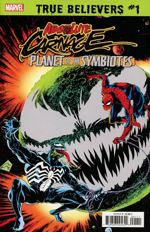 true believers absolute carnage planet of the symbiotes