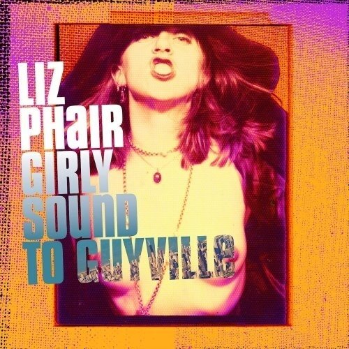 Liz Phair - Girly Sound To Guyville