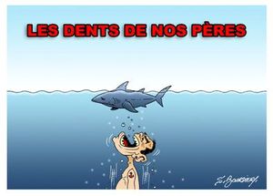 les dents de ton pere