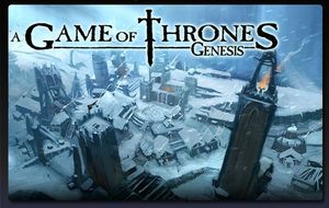 Game Of Thrones Genesis