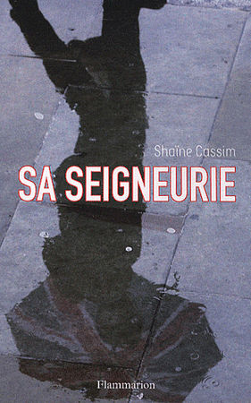 Sa_Seigneurie_de_Sha_ne_Cassim