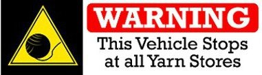 yarn_stores_warning_car_magnet_10_x_3