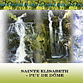 Série Cascades : Sainte Elisabeth