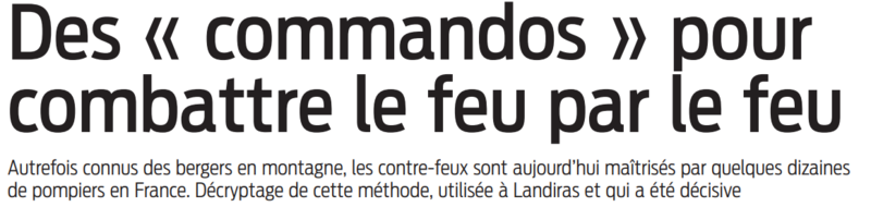 2022 07 24 SO des commandos pour combattre le feu par le feu