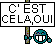 c_est_cela_oui