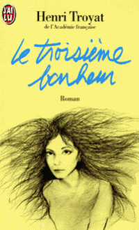 le-troisieme-bonheur-henri-troyat-9782290025239