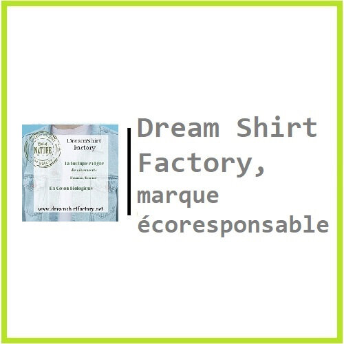 Dream Shirt Factory, marque écoresponsable