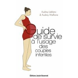 guide-de-survie-a-l-usage-des-couples-infertiles-de-audrey-malfione-941016647_ML