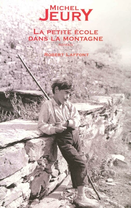 La petite ecole dans la montagne de michel jeury