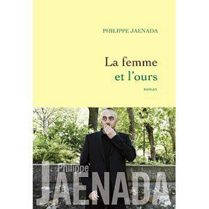 La femme et l'ours Philippe Jaenada Lectures de Liliba