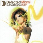 defected_in_the_house_miami_2007