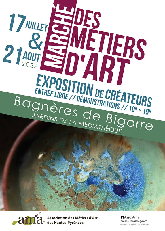 AMA65 marché des métiers d'art 17 juillet et 21 août 2022 Bagnères