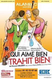 Qui_Aime_Bien_Trahit_Bien