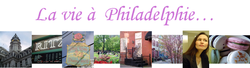 La vie à Philadelphie...