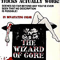 The Wizard Of <b>Gore</b> - 1970 (The show must go on)