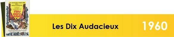 dix audacieux