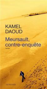mersault_contre_enquete_kamel_daoud