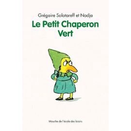 le-petit-chaperon-vert-de-gregoire-solotareff-906150288_ML