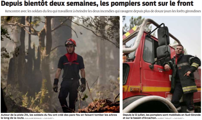 2022 07 24 SO depuis bientôt deux semaines les pompiers sont sur le front