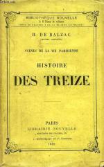 Balzac - Histoire des Treize