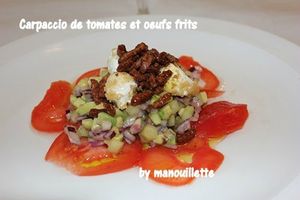 carpaccio de tomates et oeufs de caille frits