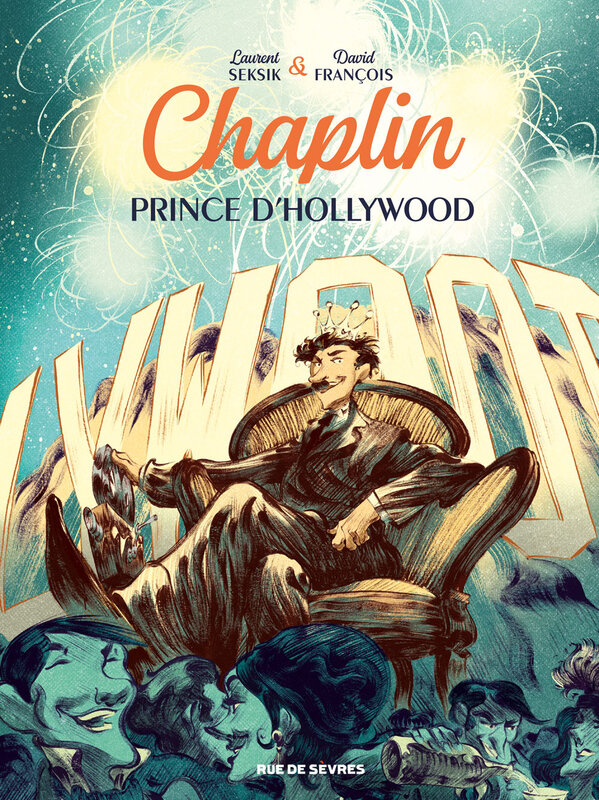 Chaplin prince d'hollywood