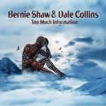 BERNIE_SHAW__DALE_COLLINS_Too_Much_Information