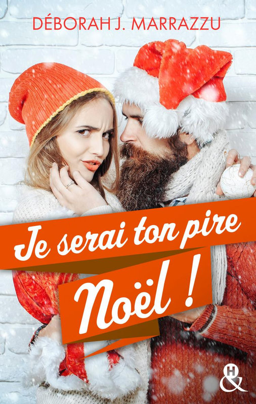 Je serai ton pire Noël