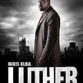LA PART D'OMBRE ( <b>Luther</b> - saisons 1 à 3)