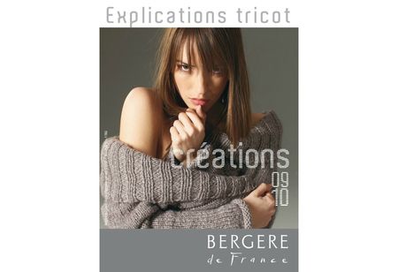 CATALOGUE BERGERE DE FRANCE - CREATIONS 2009-2010