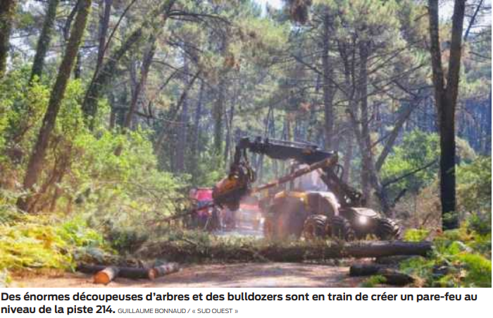 2022 07 19 SO Ils détruisent la forêt pour mieux arrêter l'incendie du siècle 2
