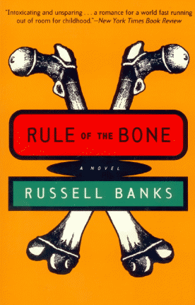 Russell_Banks_Rule_of_the_Bone