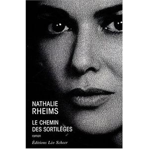 Le chemin des sortilèges - Nathalie Rheims - Couverture