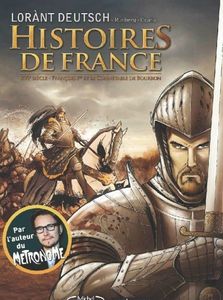 Histoires de France 1_François 1er et le Connétable De Bourbon