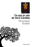 ce_que_je_sais_de_Vera_Candida