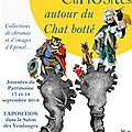 Exposition autour du Chat botté au <b>Château</b> de <b>Breteuil</b> le 17 et 18 septembre