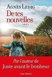 de tes nouvelles