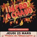 Impro'A Chaud à Avignon le jeudi 25 mars 2010