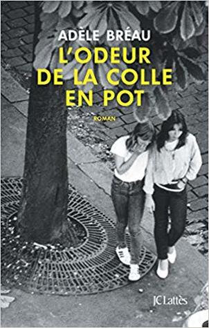 L'odeur de la colle en pot