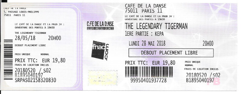 2018 05 28 The Legendary Tigerman Café de la Danse Billet