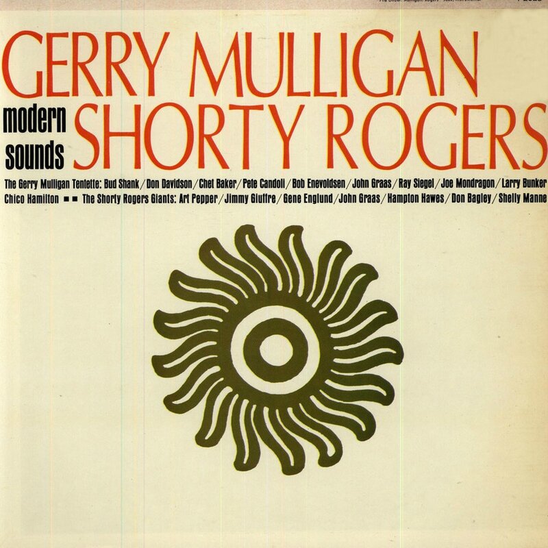 Gerry Mulligan & Shorty Rogers - 1951-53 - Modern Sounds (Capitol)