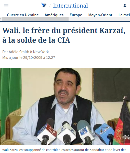2022-11-28 22_10_11-Wali, le frère du président Karzaï, à la solde de la CIA - Opera